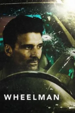 فيلم Wheelman 2017 مترجم HD