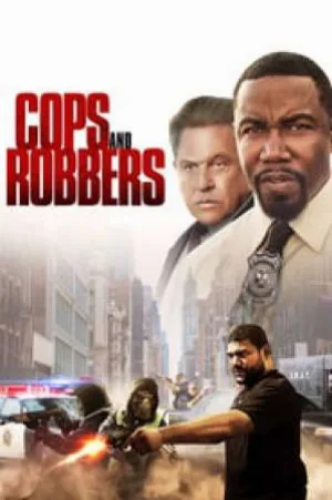 فيلم Cops and Robbers 2017 مترجم HD