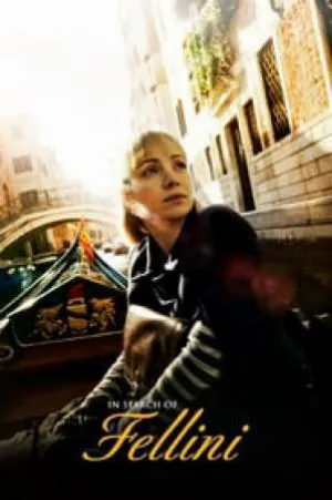 فيلم In Search of Fellini 2017 مترجم HD
