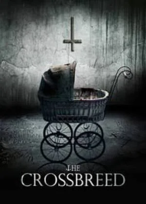فيلم The Crossbreed 2018 مترجم HD