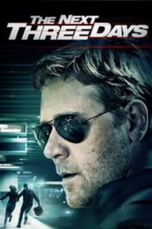 فيلم The Next Three Days 2010 مترجم HD