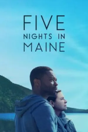 فيلم Five Nights in Maine 2016 مترجم HD