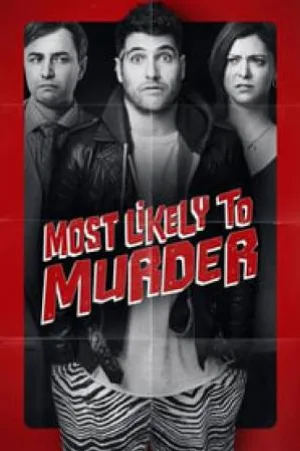 فيلم Most Likely to Murder 2018 مترجم HD