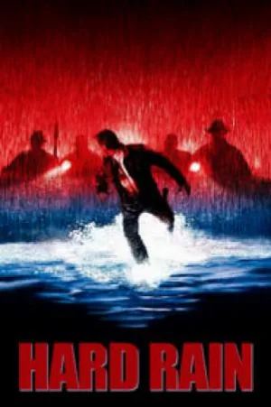 مشاهدة فيلم Hard Rain 1998 مترجم