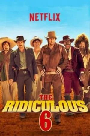 فيلم The Ridiculous 6 2015 مترجم HD