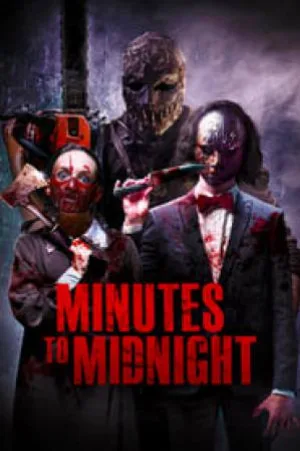 فيلم Minutes to Midnight 2018 مترجم HD