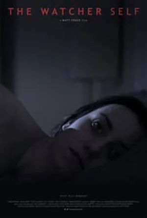 فيلم The Watcher Self 2016 مترجم HD