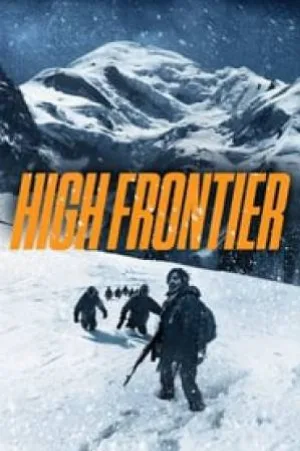 فيلم The High Frontier 2016 مترجم HD