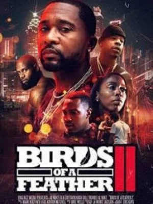 فيلم Birds of a Feather 2 2018 مترجم HD