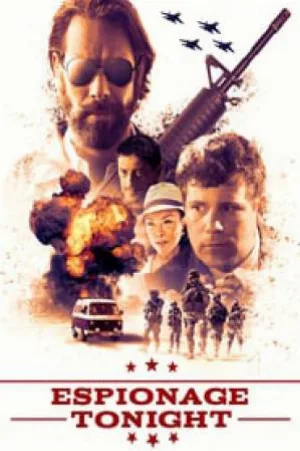 فيلم Espionage Tonight 2017 مترجم HD
