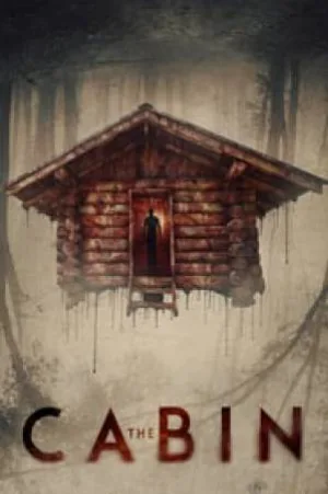 فيلم The Cabin 2018 مترجم HD