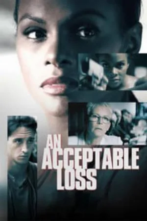 فيلم An Acceptable Loss 2018 مترجم HD