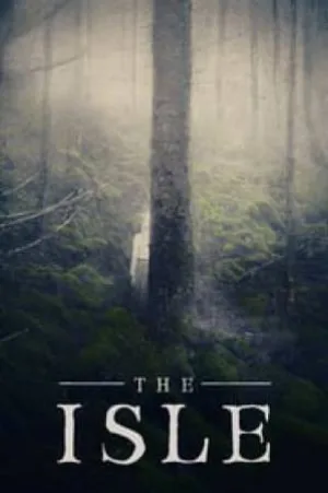 مشاهدة فيلم The Isle 2019 مترجم