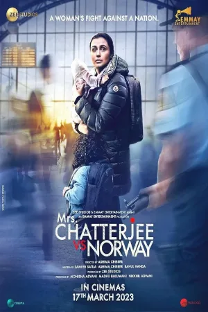 فيلم Mrs Chatterjee Vs Norway 2023 مترجم HD