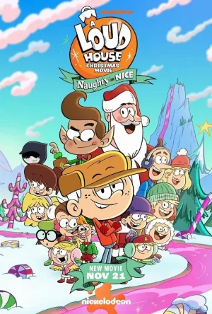 فيلم A Loud House Christmas Movie Naughty or Nice 2025 مدبلج HD