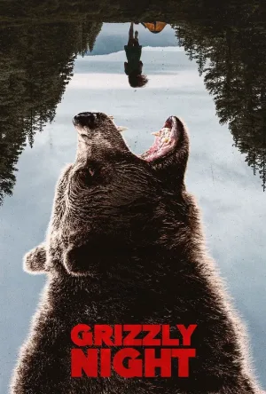 فيلم Grizzly Night 2026 مترجم HD