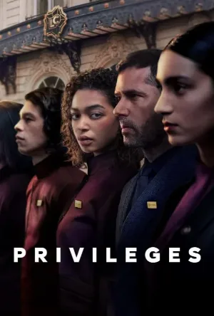مشاهدة مسلسل Privileges 2026 مترجم