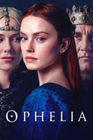 فيلم Ophelia 2018 مترجم HD