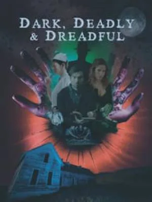 فيلم Dark Deadly Dreadful 2018 مترجم HD