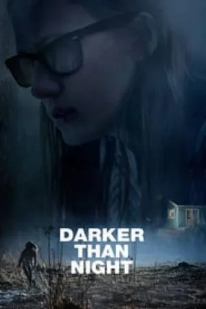 فيلم Darker than Night 2018 مترجم HD