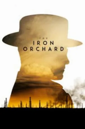 فيلم The Iron Orchard 2018 مترجم HD