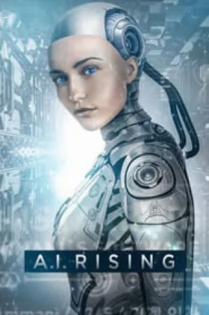 فيلم A I Rising 2018 مترجم HD