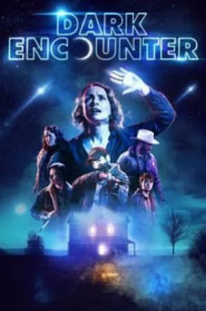 مشاهدة فيلم Dark Encounter 2019 مترجم