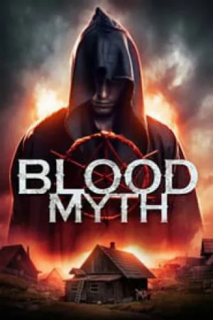 فيلم Blood Myth 2020 مترجم HD