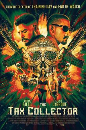 فيلم The Tax Collector 2020 مترجم HD