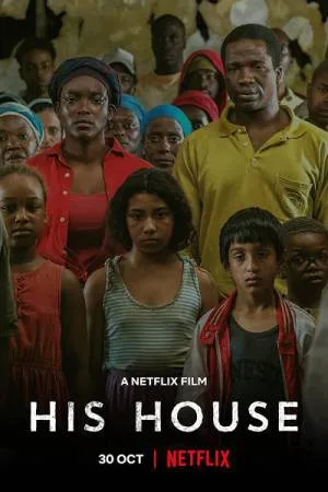 فيلم His House 2020 مترجم HD
