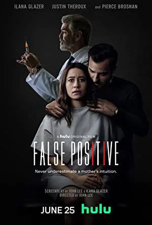 مشاهدة فيلم False Positive 2021 مترجم