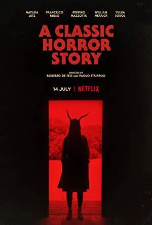 فيلم A Classic Horror Story 2021 مترجم HD