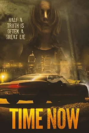 فيلم Time Now 2021 مترجم HD