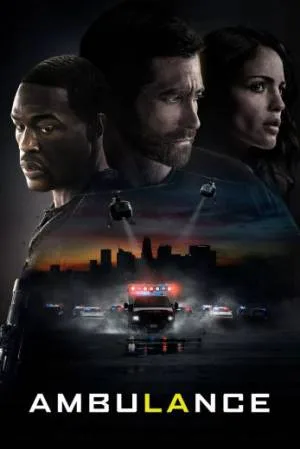 فيلم Ambulance 2022 مترجم HD