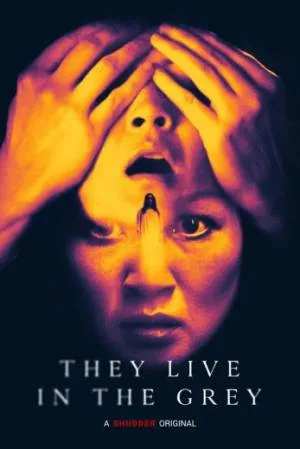 فيلم They Live in the Grey 2022 مترجم HD