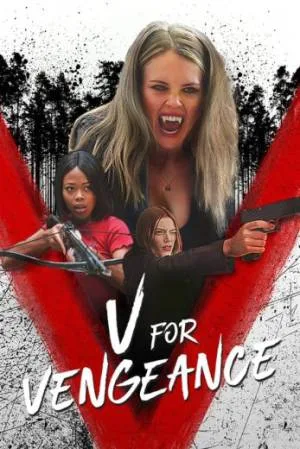 فيلم V for Vengeance 2022 مترجم HD