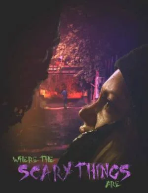 فيلم Where the Scary Things Are 2022 مترجم HD