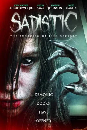 فيلم Sadistic The Exorcism of Lily Deckert 2022 مترجم HD